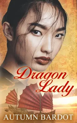 La Dama del Dragón - Dragon Lady