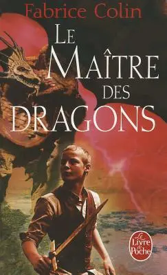 Le Matre Des Dragons