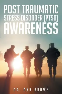 Concienciación sobre el trastorno de estrés postraumático (TEPT) - Post Traumatic Stress Disorder (PTSD) Awareness