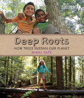 Raíces profundas: cómo los árboles sustentan nuestro planeta - Deep Roots: How Trees Sustain Our Planet