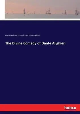 La Divina Comedia de Dante Alighieri - The Divine Comedy of Dante Alighieri