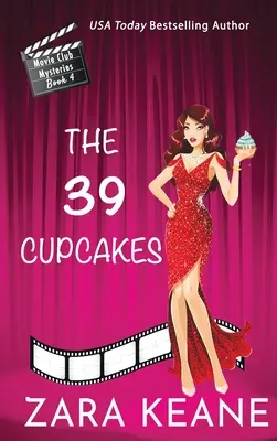 Las 39 magdalenas (Movie Club Mysteries, Libro 4) - The 39 Cupcakes (Movie Club Mysteries, Book 4)