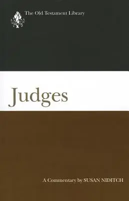 Jueces (2008): Comentario - Judges (2008): A Commentary
