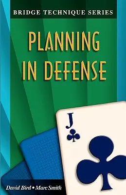 Bridge Técnica 11: Planificación en Defensa - Bridge Technique 11: Planning in Defense