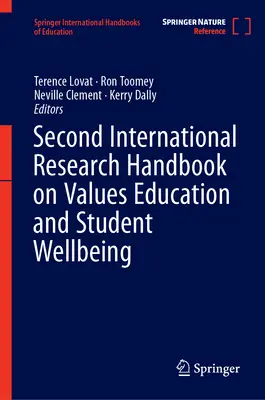 Segundo manual internacional de investigación sobre la educación en valores y el bienestar de los estudiantes - Second International Research Handbook on Values Education and Student Wellbeing