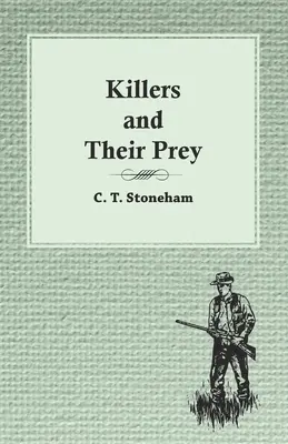 Los asesinos y sus presas - Killers and Their Prey