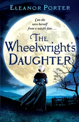 La hija del carretero - The Wheelwright's Daughter