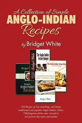 Una colección de sencillas recetas angloindias - A Collection of Simple Anglo-Indian Recipes