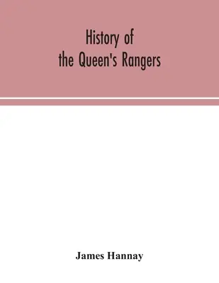 Historia de los Rangers de la Reina - History of the Queen's Rangers