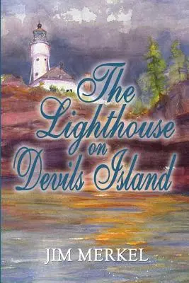 El faro de Devils Island - The Lighthouse on Devils Island