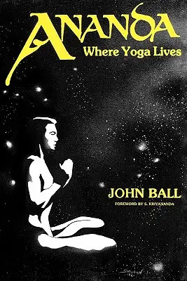 Ananda Donde vive el Yoga - Ananda: Where Yoga Lives