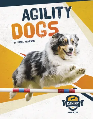 Perros de Agility - Agility Dogs