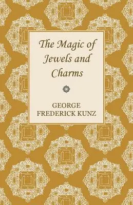 La magia de las joyas y los amuletos - The Magic of Jewels and Charms