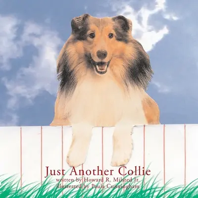 Un Collie más - Just Another Collie