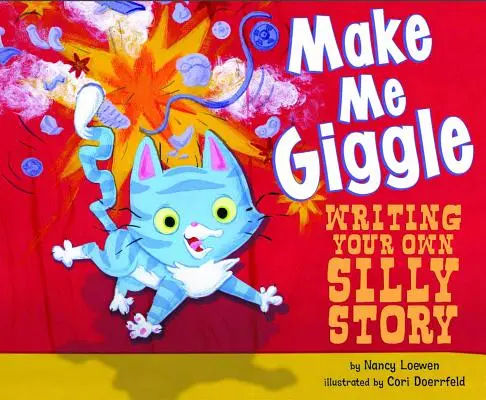 Hazme reír: Escribe tu propio cuento - Make Me Giggle: Writing Your Own Silly Story