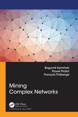 Minería de redes complejas - Mining Complex Networks