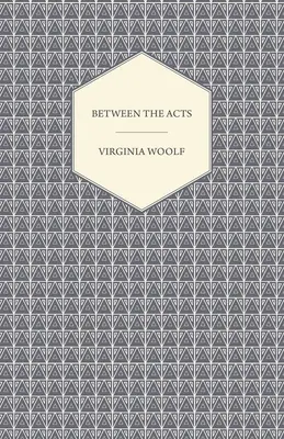 Entre actos - Between the Acts