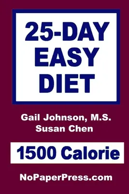 Dieta fácil de 25 días - 1500 calorías - 25-Day Easy Diet - 1500 Calorie