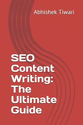 Redacción de contenidos SEO: La guía definitiva - SEO Content Writing: The Ultimate Guide