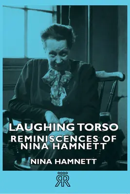 Laughing Torso - Reminiscencias de Nina Hamnett - Laughing Torso - Reminiscences of Nina Hamnett