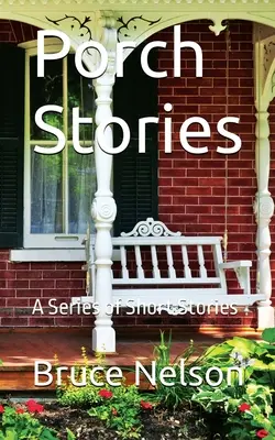 Historias de porche - Porch Stories