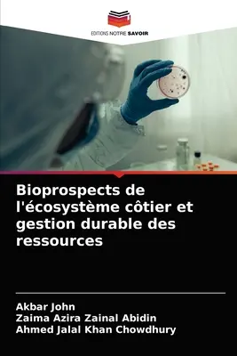 Bioprospectos de l'cosystme ctier et gestion durable des ressources - Bioprospects de l'cosystme ctier et gestion durable des ressources