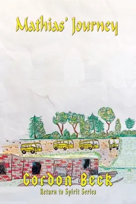 El viaje de Mathias - Mathias' Journey