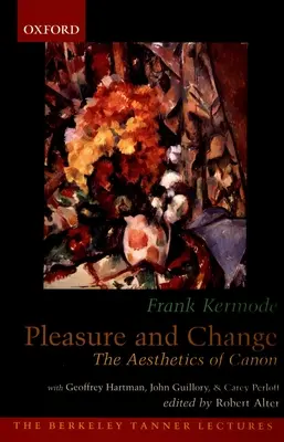 Placer y cambio: La estética del canon - Pleasure and Change: The Aesthetics of Canon