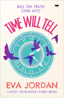 El tiempo lo dirá: un ingenioso y sincero drama familiar - Time Will Tell: A Witty and Heartfelt Family Drama