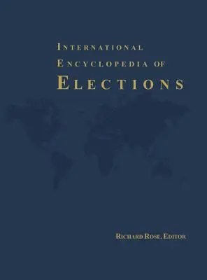 Enciclopedia Internacional de las Elecciones - International Encyclopedia of Elections