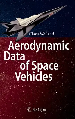 Datos aerodinámicos de vehículos espaciales - Aerodynamic Data of Space Vehicles