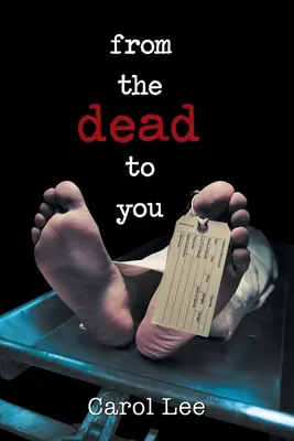De los muertos a usted - From the Dead to You