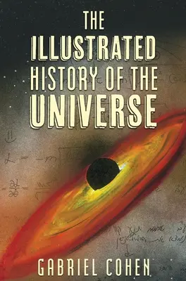Historia ilustrada del universo - The Illustrated History of the Universe
