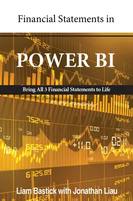 Modelización financiera en Power Bi: Previsión inteligente de los negocios - Financial Modelling in Power Bi: Forecasting Business Intelligently