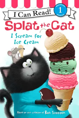 Splat el Gato: Pido Helado a Gritos - Splat the Cat: I Scream for Ice Cream