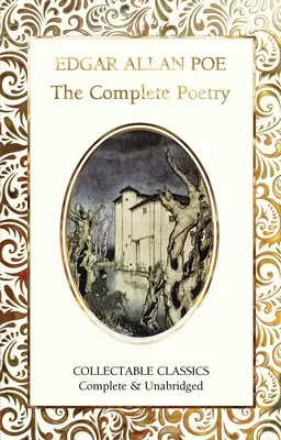 La poesía completa de Edgar Allan Poe - The Complete Poetry of Edgar Allan Poe