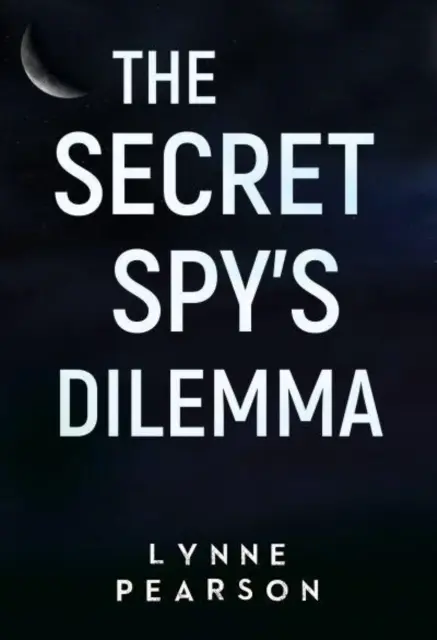 El dilema del espía secreto - Secret Spy's Dilemma