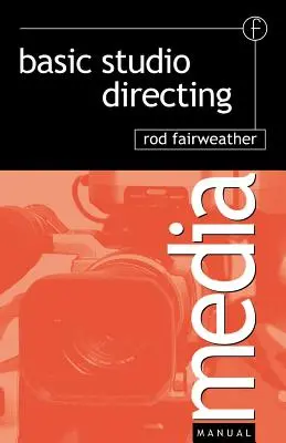 Dirección básica de estudio - Basic Studio Directing