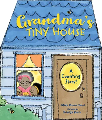 La casita de la abuela - Grandma's Tiny House