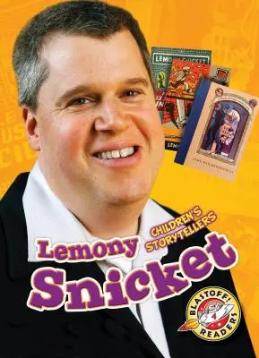 Lemony Snicket Narradores infantiles - Lemony Snicket: Children's Storytellers