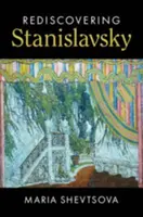 Redescubrir a Stanislavski - Rediscovering Stanislavsky