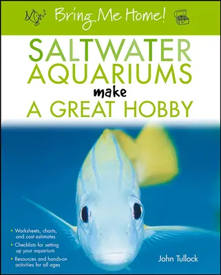 ¡Tráeme a casa! Los acuarios de agua salada son un gran pasatiempo - Bring Me Home! Saltwater Aquariums Make a Great Hobby