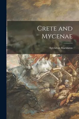 Creta y Micenas - Crete and Mycenae