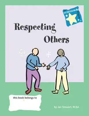 Respetar a los demás - Respecting Others