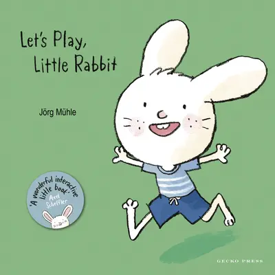 Juguemos, Conejito - Let's Play, Little Rabbit