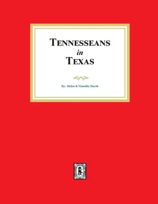 Residentes de Tennessee en Texas - Tennesseans in Texas