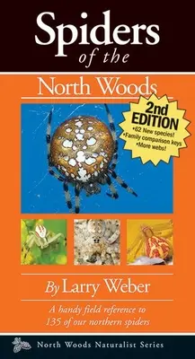 Arañas de los bosques del norte - Spiders of the North Woods