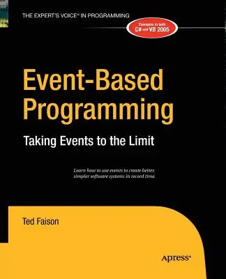 Programación basada en eventos: Llevar los eventos al límite - Event-Based Programming: Taking Events to the Limit