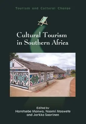 Turismo cultural en África Austral - Cultural Tourism in Southern Africa