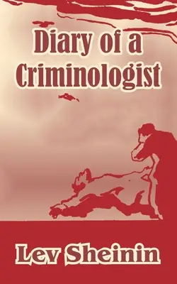Diario de un criminólogo - Diary of a Criminologist